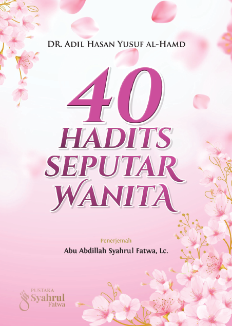 40 Hadits Seputar Wanita